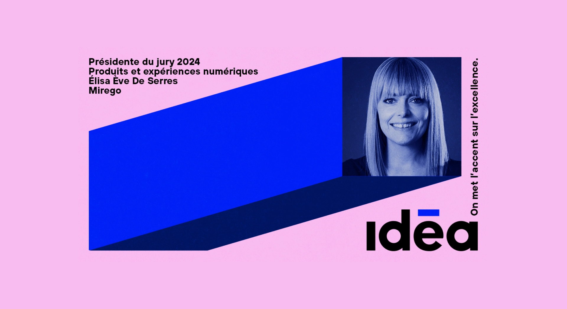 2024 Idéa awards visual, featuring Élisa Ève's photo